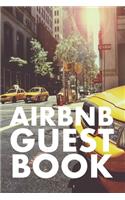 Airbnb Guest Book: Guest Reviews for Airbnb, Homeaway, Bookings, Hotels, Cafe, B&b, Motel - Feedback & Reviews from Guests, 100 Page. Great Gift Idea for Airbnb Hosts,