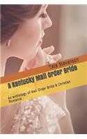 A Kentucky Mail Order Bride