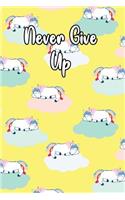 Never Give Up