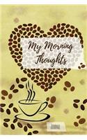 My morning thoughts