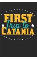 First Trip To Catania