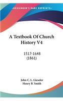 Textbook Of Church History V4
