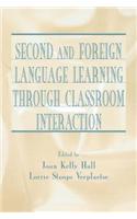 Second and Foreign Language Learning Through Classroom Interaction
