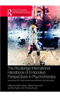 Routledge International Handbook of Embodied Perspectives in Psychotherapy