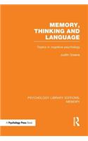 Memory, Thinking and Language (Ple: Memory)