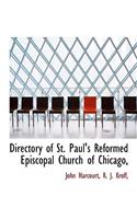 Directory of St. Paul's Reformed Episcopal Church of Chicago,