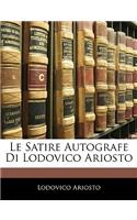 Satire Autografe Di Lodovico Ariosto