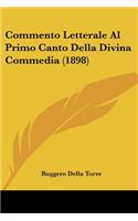 Commento Letterale Al Primo Canto Della Divina Commedia (1898)