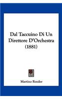 Dal Taccuino Di Un Direttore D'Orchestra (1881)