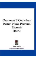 Orationes E Codicibus Partim Nunc Primum Excussis (1865)