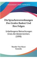 Sprachenverordnungen Des Grafen Badeni Und Ihre Folgen