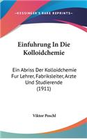 Einfuhrung in Die Kolloidchemie