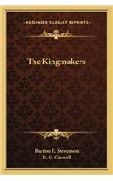 The Kingmakers