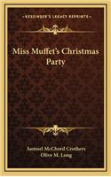 Miss Muffet's Christmas Party