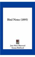 Bird Notes (1895)