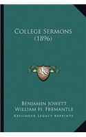 College Sermons (1896)