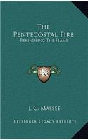 Pentecostal Fire