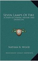 Seven Lamps Of Fire