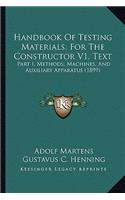 Handbook of Testing Materials, for the Constructor V1, Text