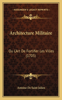 Architecture Militaire