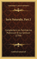 Juris Naturalis, Part 2