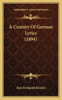 Century Of German Lyrics (1894)