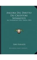 Ancora Del Diritto Dei Creditori Separatisti