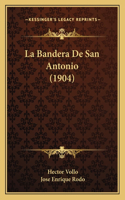 Bandera De San Antonio (1904)