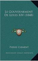 Le Gouvernement de Louis XIV (1848)