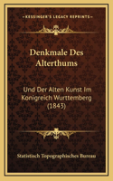 Denkmale Des Alterthums