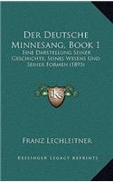 Der Deutsche Minnesang, Book 1