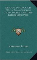 Druck U. Schmuck Des Neuen Evangelischen Gesangbuches Fur Elsass-Lothringen (1903)