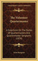 The Volunteer Quartermaster