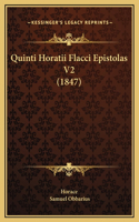 Quinti Horatii Flacci Epistolas V2 (1847)