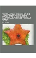 The Practical Angler