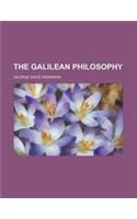 The Galilean Philosophy
