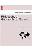 Philosophy of Geographical Names.