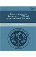 Binary Quadratic Forms Over F[t] and Principal Ideal Domains