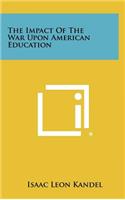 Impact of the War Upon American Education