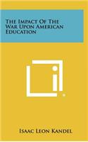 Impact of the War Upon American Education