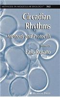 Circadian Rhythms: Methods and Protocols. Methods in Molecular Biology, Volume 362.