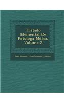 Tratado Elemental De Patolog�a M�dica, Volume 2