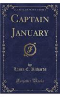 Captain January (Classic Reprint)