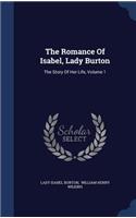 The Romance Of Isabel, Lady Burton