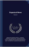 Eugenical News; Volume 3