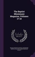 The Baptist Missionary Magazine, Volumes 17-18