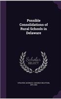 Possible Consolidations of Rural Schools in Delaware