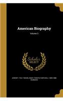 American Biography; Volume 3