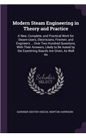 Modern Steam Engineering in Theory and Practice