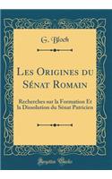 Les Origines Du Sénat Romain